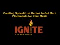 Creating Speculative Demos To Get More Placements For Your Music!