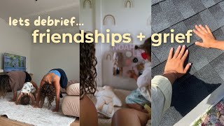 how my friendships have changed with my grief