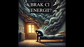 Brak Ci energii?