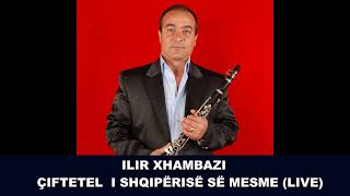 Ilir Xhambazi - Ciftetel