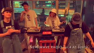 32016 動画配信vol.37 NEW WAVE RADIO 4