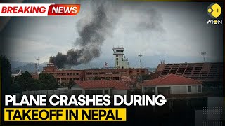 Nepal Plane Crash: Saurya Airlines aircraft crashes during takeoff in Kathmandu | WION Breaking