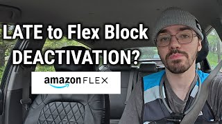 What Happens If You're Late to an Amazon Flex Block? (Check-In Rules Explained)