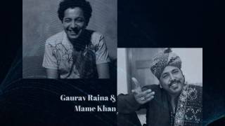 Vande Mataram - By Mame Khan & Gaurav Raina