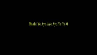 maahi ve song lyrics - highway songs lyrics