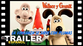 📺 WALLACE \u0026 GROMIT: LA VENGANZA SE SIRVE CON PLUMAS | ANIMACION TRAILER ESPAÑOL | 3 Enero/25 NETFLIX