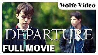 Departure | FULL MOVIE | Award Winning Drama | Alex Lawther | LGBTQ+ | Wolfe Video
