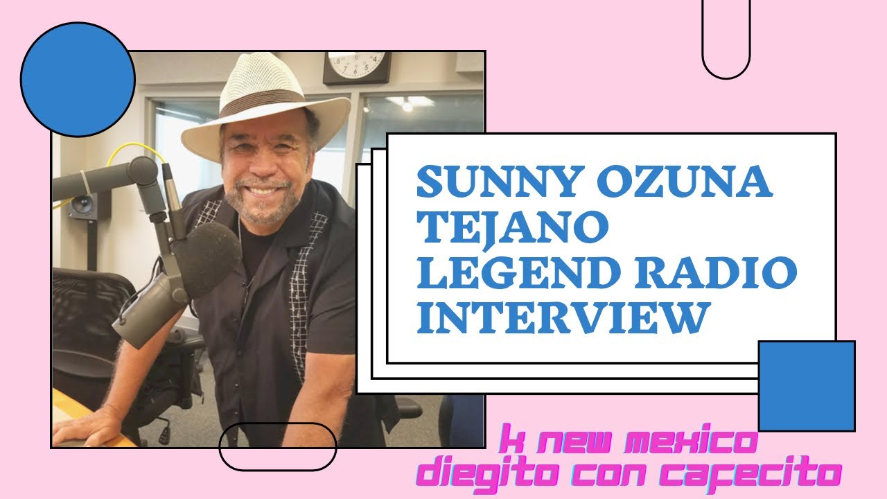 Tejano Musician Sunny Osuna Call In Radio Interview: Songs From The ...