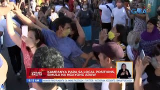 Kampanya para sa local positions, simula na ngayong araw | UB