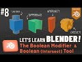 Let's Learn Blender! #8: Boolean Modifier & Intersect Tool!