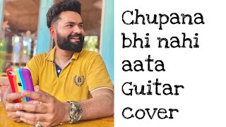 Chupana bhi nahi aata Acoustic Guitar cover #shorts #YoutubeShorts