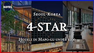 [Mapo·Seoul] TOP3 4-star hotels in Mapo-gu under $200 (Dec 28 ~ Dec 29) #koreatravel #seoultravel