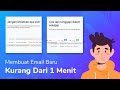 CARA MEMBUAT EMAIL GMAIL BARU DENGAN CEPAT - DAY 1