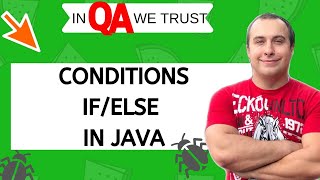 Java for testers. Conditions if/else with Strings.