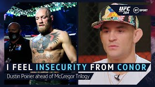 "I feel insecurity from McGregor" Dustin Poirier UFC 264 Interview with Michael Bisping