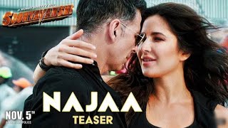 Najaa (Teaser) I Sooryavanshi | Akshay Kumar. Katrina Kaif. Rohit Shetty.anishk.Pav Dharia.Nikhita