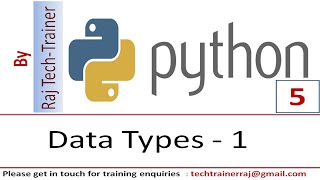 Python Tutorial - Part 5 - Datatypes | Python for Beginners | Learn Python