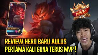 INI GAYA PENJAHAT TEST HERO BARU ! FIRST GAME AULUS TERUS MAIN DI RANK LANGSUNG MEMBANTAI !!