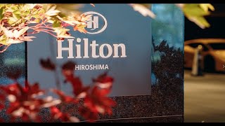 Hilton Hiroshima - Grand Opening