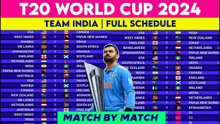 T20 World Cup 2024 Team India Schedule & Fixture | T20 WC 2024 Team India All Matches List