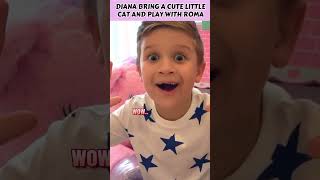 Diana Bring A Cute Little Cat And Play With Roma | Kids Highlights #shorts