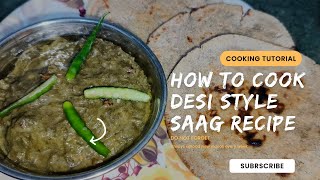 Desi style Saag Recipe