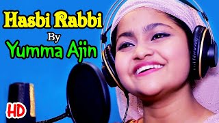 Hasbi Rabbi By Yumna Ajin | HD VIDEO