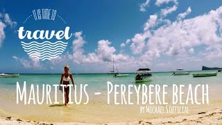 Mauritius - Pereybere beach / 🌴 Travel Vlog 🌴