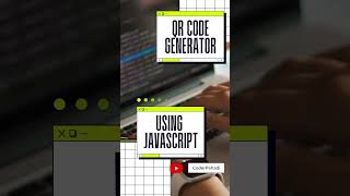 Create QR Code Generator in JavaScript | Get Free Source Code