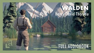 Walden by Henry David Thoreau (Full Audiobook)