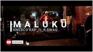 Live Perform_(MALUKU)_Anesco'Rap ft R'Swag