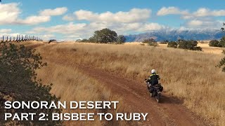 Arizona Moto Adventure: Bisbee to Ruby