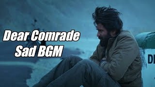 Dear Comrade movie Sad BGM|Vijay Devarkonda|Rashmika Mandana|BGM Entrances