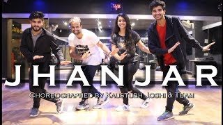 Jhanjar | Full Video | Param Singh & Kamal Kahlon | Choreographed by Kaustubh Joshi & Team