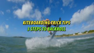 Kitesurfing back roll - How to break it down to easy steps.