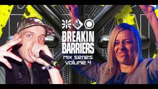 BreakinScience Presents // Lady V Dubz x Mr Traumatik //Breakin Barriers Vol4