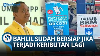 Gebrakan Bahlil usai Kebijakan Gas Elpiji 3 Kg, Kini Berencana Tertibkan Solar Subsidi: Bersiap!