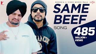 Same Beef Song | BOHEMIA | Ft | Sidhu Moose Wala | Byg Byrd | Punjabi Song 2023