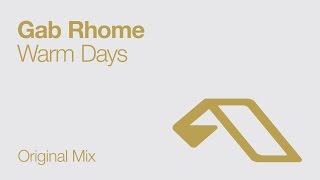 Gab Rhome - Warm Days