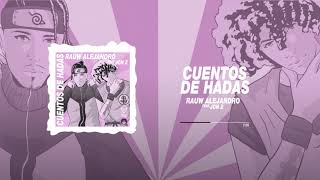 Rauw Alejandro ft. Jon Z - Cuentos De Hadas (Audio Oficial)