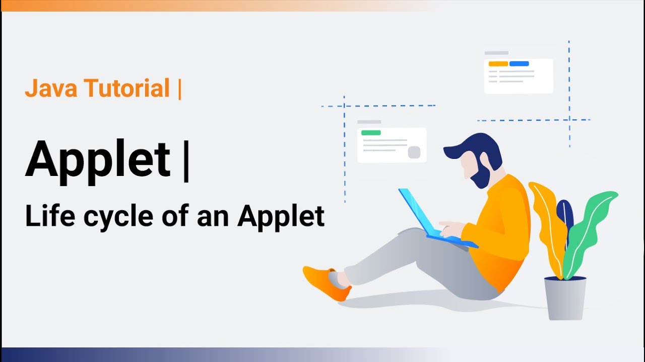 What Is An Applet? | Life Cycle Of An Applet | Java Tutorial - YouTube