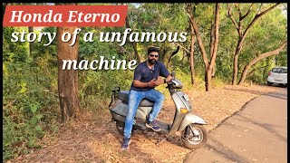 HONDA ETERNO | STORY OF A UNFAMOUS MACHINE | ഒരുപാടു പോപ്പുലർ അല്ലാത്ത ഒരു IRON MAN | #hondascooter