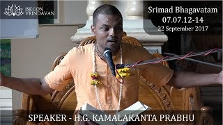 08.09.2017_H.G. Kamalakanta Prabhu_SB 07.07.42