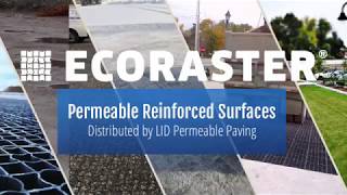 Ecoraster Permeable Paving Surfaces | Distributed by LID Permeable Paving