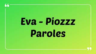 Eva - Poizzz {Paroles-Lyrics}