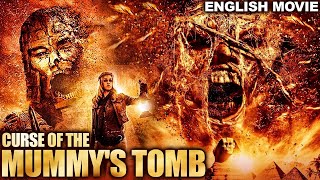 CURSE OF THE MUMMY'S TOMB - English Horror Movie | Blockbuster Hollywood Horror Full English Movie