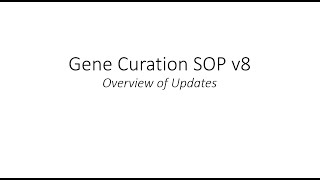 Updates to the ClinGen Gene Curation SOP (version 8)