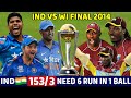 INDIA VS WESTINDIES ODI FINAL 2013  FULL MATCH HIGHLIGHTS | IND VS WI MOST THRILLING EVER🔥😱