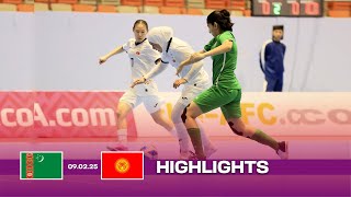 HIGHLIGHTS | Turkmenistan - Kyrgyz Republic | CAFA Women's Futsal | 2025