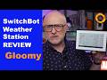 SwitchBot Weather Station (& calendar) REVIEW